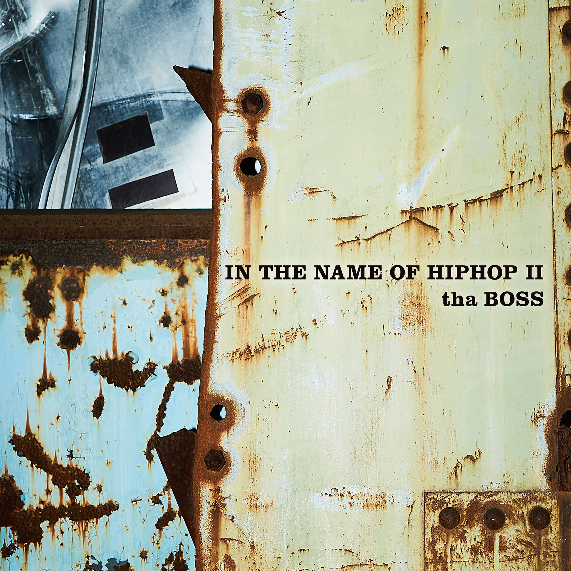 ILL-BOSSTINO（THA BLUE HERB）のソロ・プロジェクト：tha BOSS、ソロ2ndアルバム「IN THE NAME OF  HIPHOP II」から